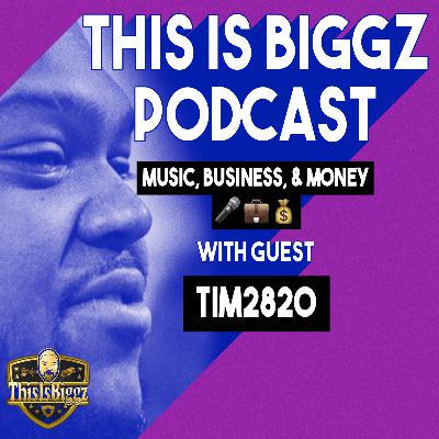 Music , Business & Money Talk w/ Tim2820