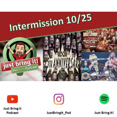 #544: Intermission 10/25: Entwicklunggen nach dem wXw Wrestling Grand Prix, WWE Crown Jewel und mehr!
