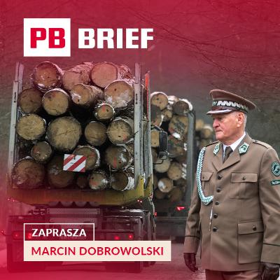Potęga Lasów Państwowych, pułapka dotacji i mit deregulacji. PB BRIEF Potęga Lasów Państwowych, pułapka dotacji i mit deregulacji. PB BRIEF