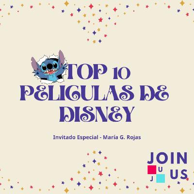 DISNEY ¿Mejores 10 Películas? - Episodio #7 DISNEY ¿Mejores 10 Películas? - Episodio #7