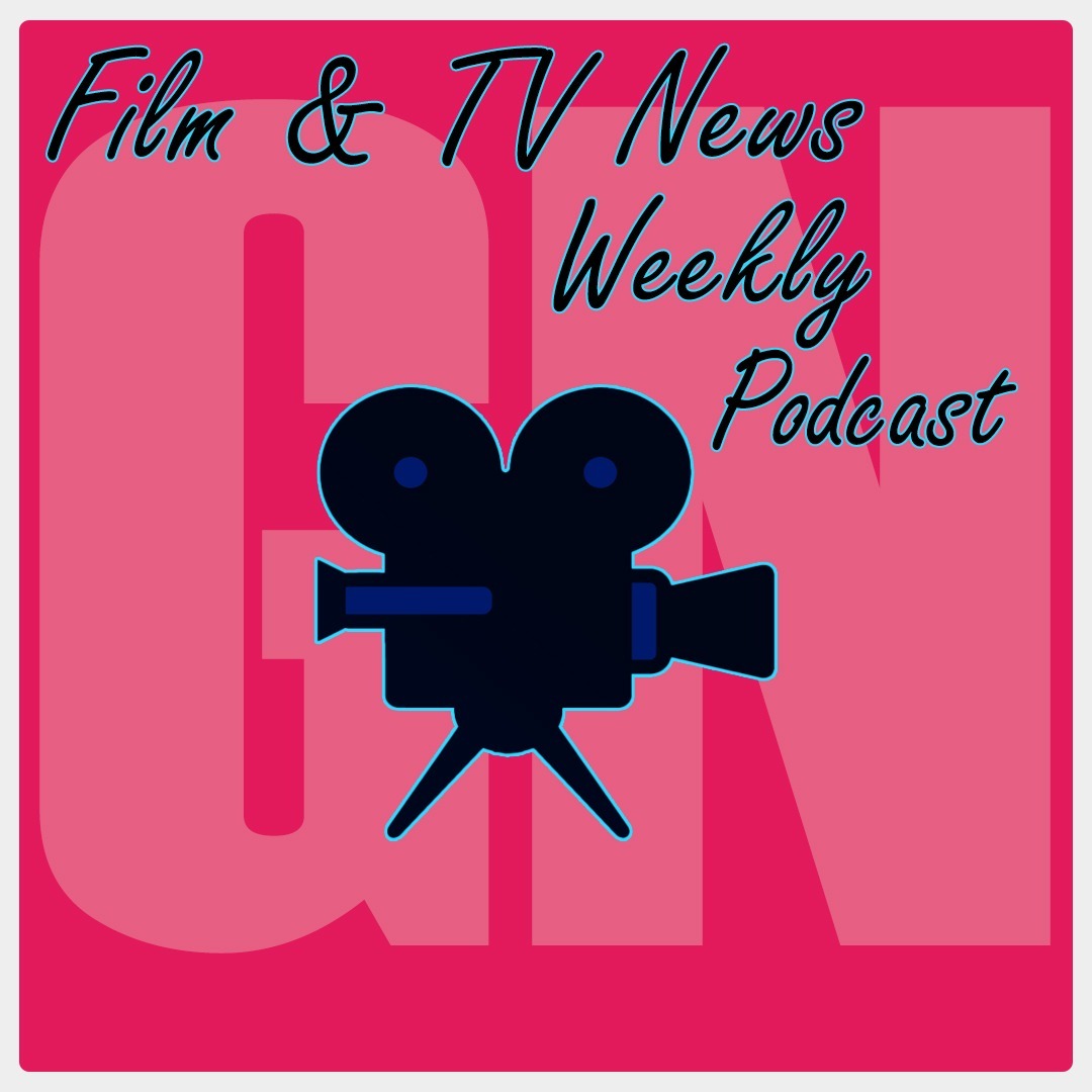 Film & TV News Weekly Podcast - اخبار سینما و تلویزیون هفتگی Film & TV News Weekly Podcast - اخبار سینما و تلویزیون هفتگی