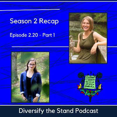 Episode 2.20 - Season 2 Recap Part 1