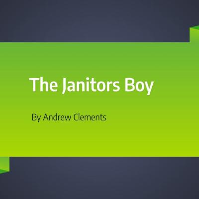 The Janitors Boy by Andrew Clements