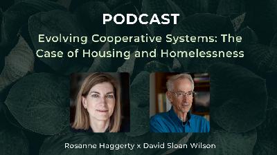 Evolving Cooperative Systems: The Case of Housing and Homelessness