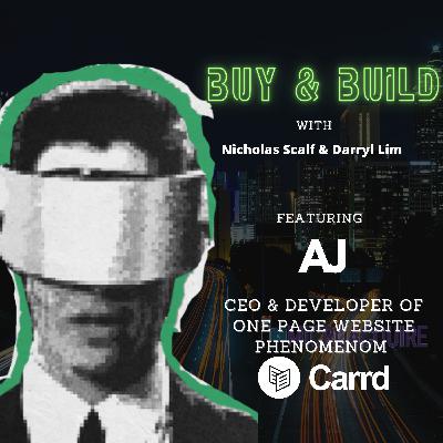 Ep 29: How This Developer built a Software for One Page Websites and Brought on 2.2 Million Users with AJ, the CEO of Carrd
