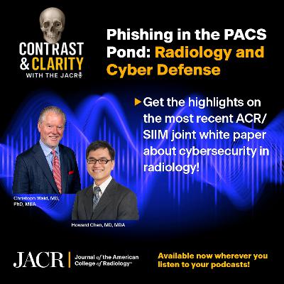 26. Phishing in the PACS Pond: Radiology and Cyberdefense