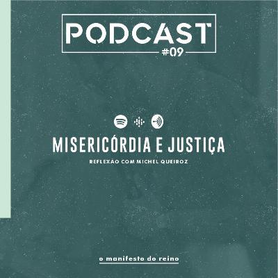 #09 Misericórdia e Justiça