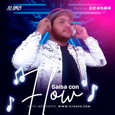 SALSA CON FLOW FINAL CON CUÑA