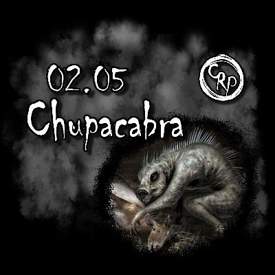 Season Two / Episode Five - El Chupacabra