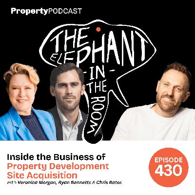 Inside the Business of Property Development Site Acquisition