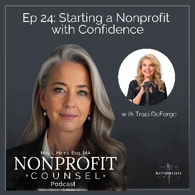 Starting a Nonprofit with Confidence | Traci DeForge on Strategy, Fundraising & Board Governance