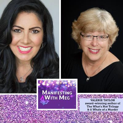 Manifesting with Meg & Valerie Taylor - Ep 132 Dare to Do Great Things!