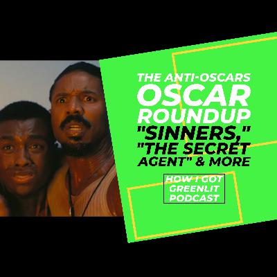 "Sinners," "The Secret Agent" & More: The Anti-Oscars Oscar Roundup