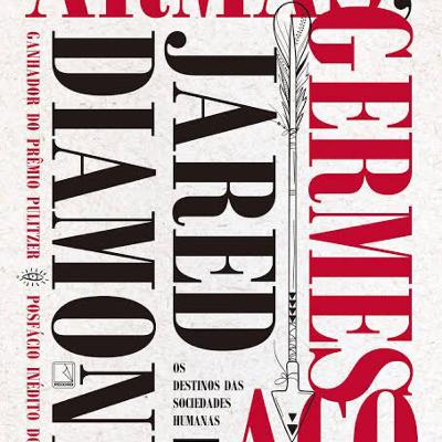 Armas, Germes e Aço - Leitura do Livro