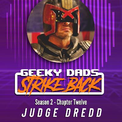 Season 2 - Chapter 12 - Judge Dredd
