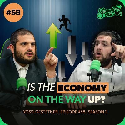 ShmueliCast Ep. 58: "Is the Heimisheh economy independent?" | Yossi Gestetner ShmueliCast Ep. 58: "Is the Heimisheh economy independent?" | Yossi Gestetner