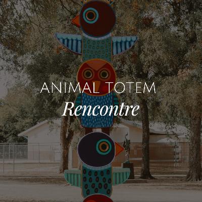 Méditation | Rencontre avec votre animal totem
