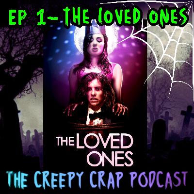Episode 1 - The Loved Ones (2009)