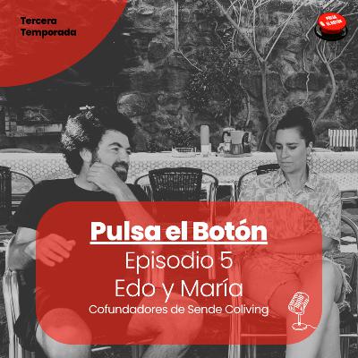 Episodio 5 - Conversación con Edo Sadikovic y María Rodríguez, cofundadores de Sende