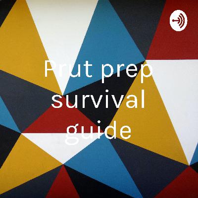Pruit prep survival guide(Giuseppe)