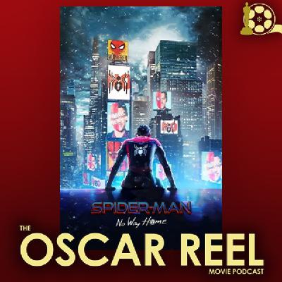 ORMP - Spider-Man: No Way Home (2021) Review