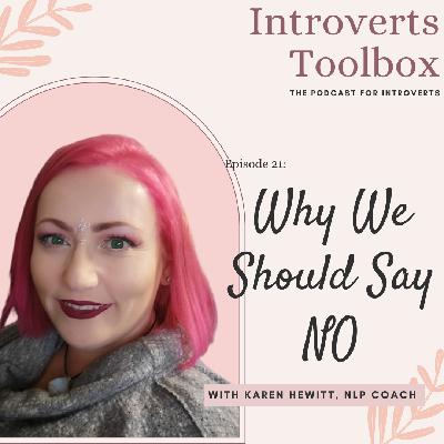 Why We Should Say No Why We Should Say No