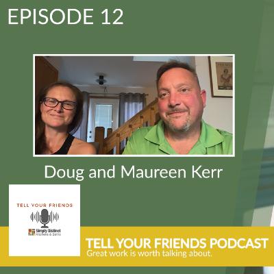 Doug and Maureen Kerr:  What we Want or What we Need?