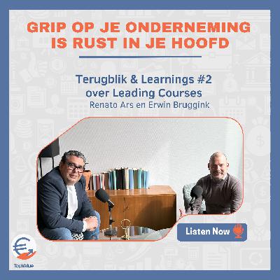 Terugblik & Learnings #2 TopValue met Erwin en Renato Terugblik & Learnings #2 TopValue met Erwin en Renato