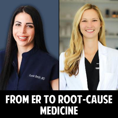 75: From ER to Root-Cause Medicine – How Functional Care Transforms Patients’ Lives with Sommer Hood
