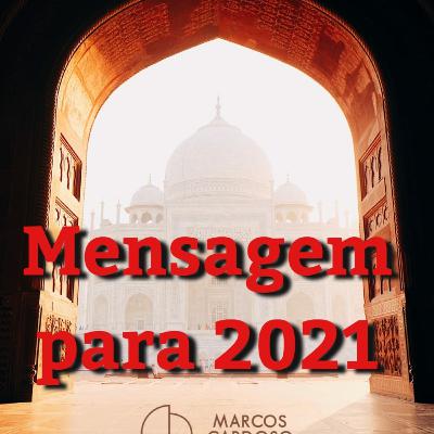 COMO SER FELIZ? - REFLEXÃO PARA 2021
