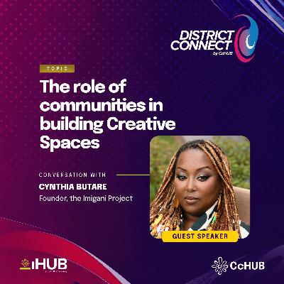 The Role of Communities in Building Creative Spaces