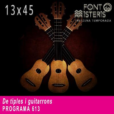De tiples i guitarrons (T13- Programa 613)