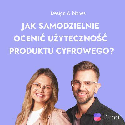 27. Jak samodzielnie ocenić użyteczność produktu cyfrowego? 27. Jak samodzielnie ocenić użyteczność produktu cyfrowego?