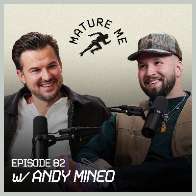 What Do You Do When You’re Misunderstood? | Andy Mineo Gets Honest on Mature Me Ep. 82 with Rich Wilkerson Jr.