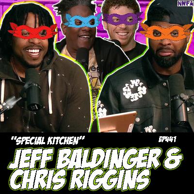 JEFF BALDINGER & CHRIS RIGGINS | "Special Kitchen" | Derek Gaines & Dave Temple | NNFA #441 JEFF BALDINGER & CHRIS RIGGINS | "Special Kitchen" | Derek Gaines & Dave Temple | NNFA #441