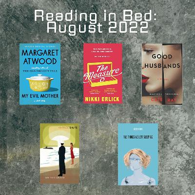 Reading in Bed: Episode 56