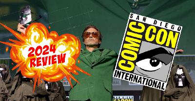 San Diego Comic-Con 2024 Recap and Review!