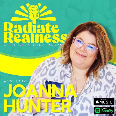 Radiate Realness with Joanna Hunter