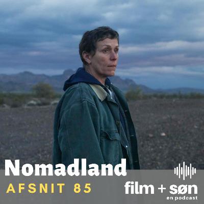 Episode 85: Nomadland