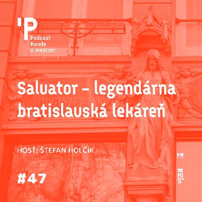 Salvator - legendárna bratislavská lekáreň Salvator - legendárna bratislavská lekáreň