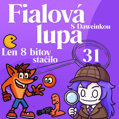 8 bitov stačilo [ Keď hry mali dušu ]