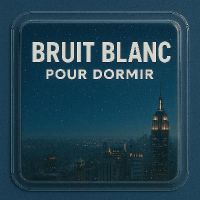 1 H Bruit Blanc pour DORMIR 🌃 Nuit au dessus de la ville de New York | ASMR pour le sommeil