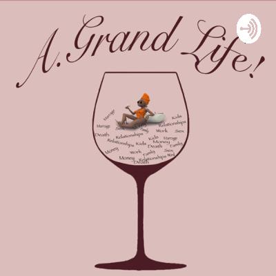 A.Grand Life! (Trailer)