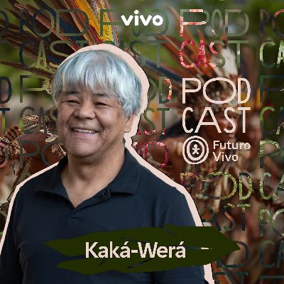 "Ponte com a ancestralidade é não apenas urgente, mas profundamente necessária", diz Kaká Werá