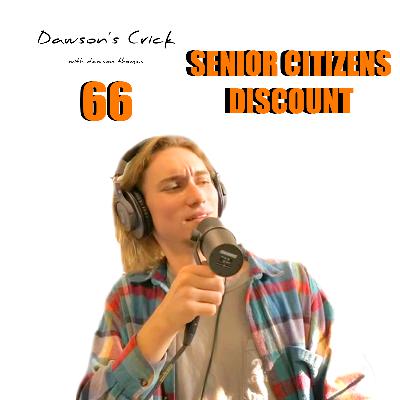 Ep.66 | Senior Citizens Discount