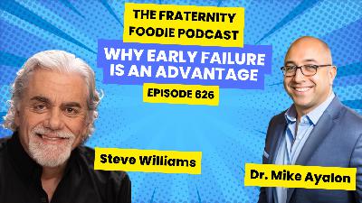 Steve Williams: Why Early Failure is an Advantage