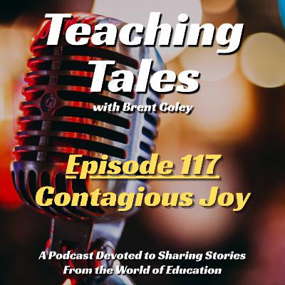 E117: Contagious Joy