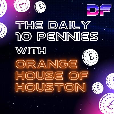 S4:E83 - Phillip Orange from Houston Motorsports & the daily 10 pennies