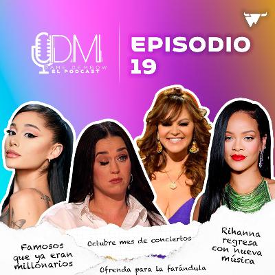 DAME DEMBOW - EL PODCAST EP 19 RIHANNA REGRESA CON NUEVA MÚSICA, FAMOSOS QUE YA ERAN MILLONARIOS ANTES DE SER FAMOSOS, OCTUBRE MES DE CONCIERTOS, OFRENDAS PARA FAMOSOS, MALUMA Y MÁS..