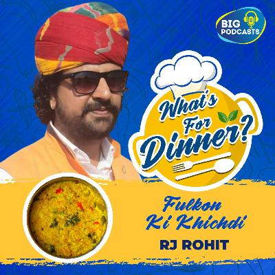 Fulkon Ki Khichdi - Eps. 22 - RJ Rohit Fulkon Ki Khichdi - Eps. 22 - RJ Rohit